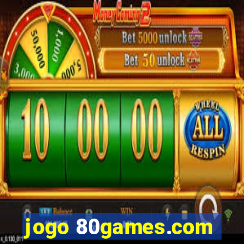 jogo 80games.com